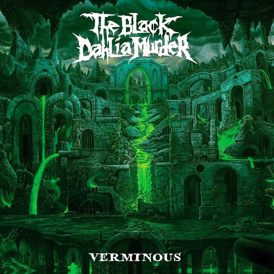 The Black Dahlia Murder Verminous