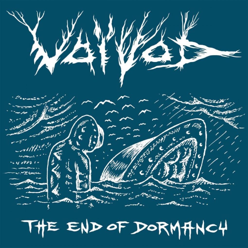 Voivod The End Of Dormancy