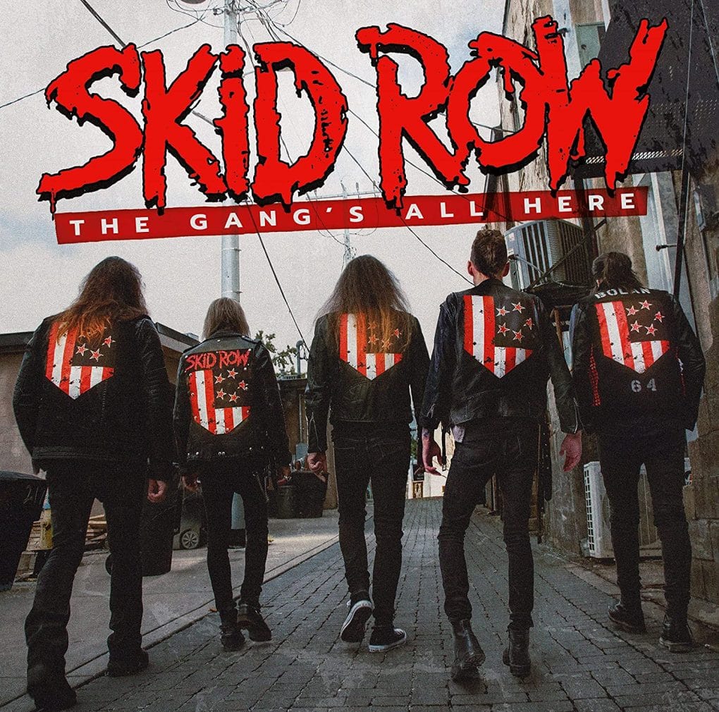 Skid Row The Gang's All Here